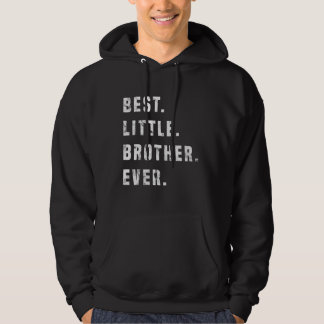 Best Little Brother Forever Gift Idee Hoodie