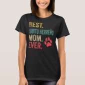 Best Lobito Herreño Mam ever  Moeder Dog T-shirt (Voorkant)