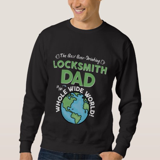 Best Locksmith Dad In The Whole Wide World Father' Trui (Voorkant)