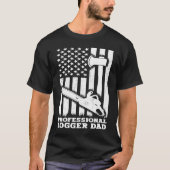 Best Logger Dad Cutting Skidding logs Logging Work T-shirt (Voorkant)