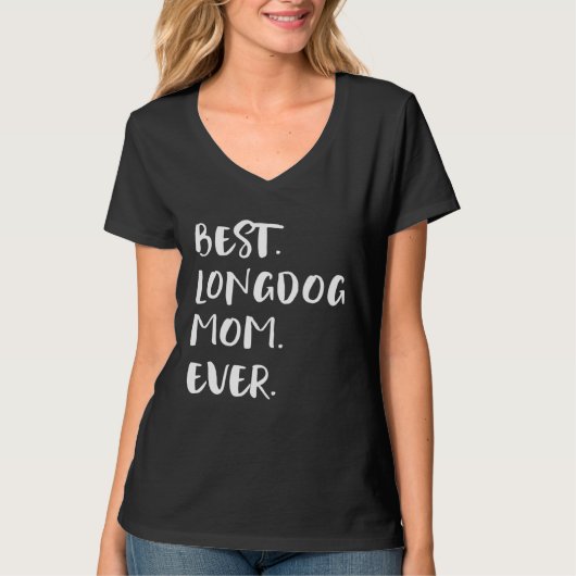 Best Longdog Mom Ever T-shirt (Voorkant)