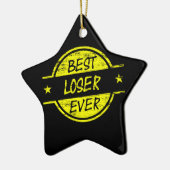 Best Loser Ever Yellow Keramisch Ornament (Links)