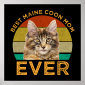 Best Maine Coon Mam Ever Poster (Voorkant)