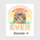 Best Maine Coon Mam Ever Sticker (Vel)
