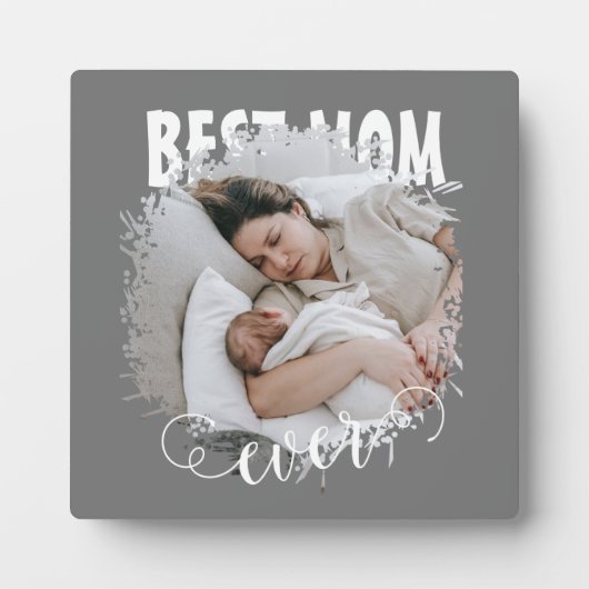 Best mam Ever Foto Fotoplaat (Voorkant)
