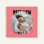 Best mam Ever Foto Notitieboek (Voorkant)
