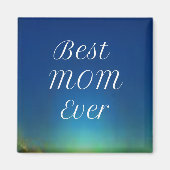 Best mam Ever magnet (Voorkant)