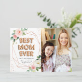 Best mam Ever Modern Floral Moederdag Foto Kaart (Staand voorkant)