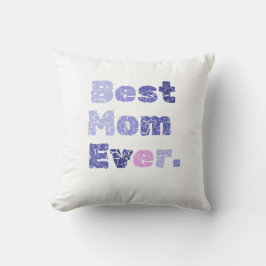 Best mam Ever Moederdag Kussen
