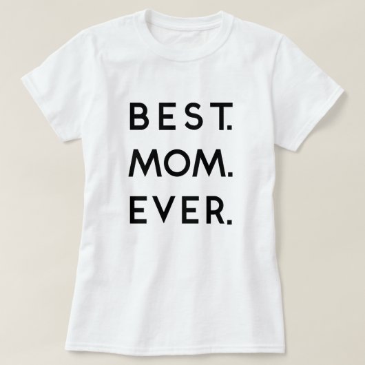 Best mam Ever Moederdag Matching T-shirt (Design voorkant)