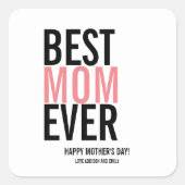 Best mam Ever Moederdag Sticker (Voorkant)