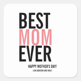 Best mam Ever Moederdag Sticker