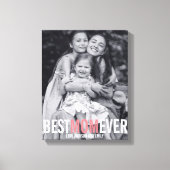 Best mam Ever Moederdag Stretted Canvas Print (Voorkant)