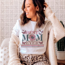 Best mam Ever Moederdag T-shirt
