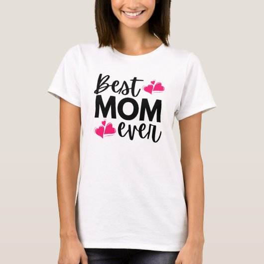 Best mam Ever Moederdag T-shirt (Voorkant)