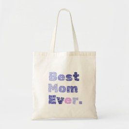 Best mam Ever Moederdag Tote Bag