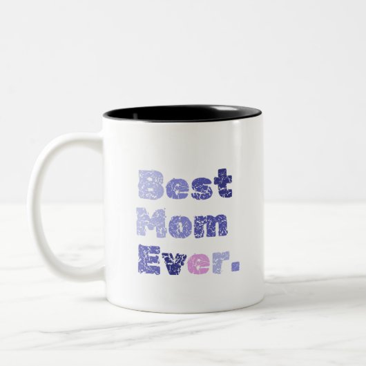 Best mam Ever Moederdag Tweekleurige Koffiemok (Links)