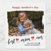 Best mam Ever Photo Moederdag Wijn Etiket (Enkel label)