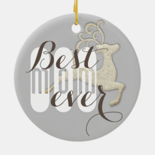 "Best mam Ever" rendierster Keramisch Ornament