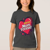 Best mam Forever Tri-Blend Shirt (Voorkant)