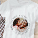 Best mam ooit - Klassieke Eenvoudige foto T-shirt<br><div class="desc">Dit eenvoudige en klassieke ontwerp is samengesteld uit serif typografie en voegt een douanefoto toe.</div>