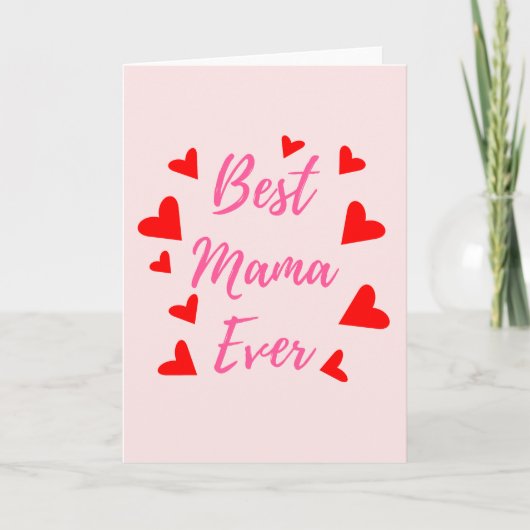 Best Mama Ever - Moederdag Kaart (Voorkant)