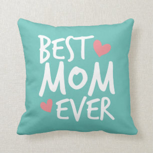 Best mama Ever Moederdag Typography Sierkussen