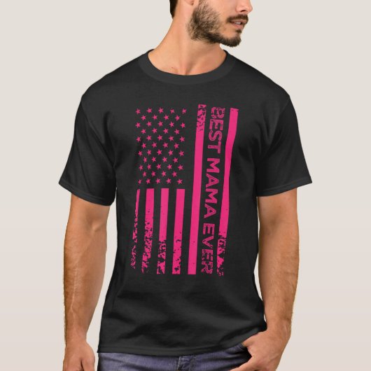 Best Mama Ever US Pink American Flag Mother s Day  T-shirt (Voorkant)