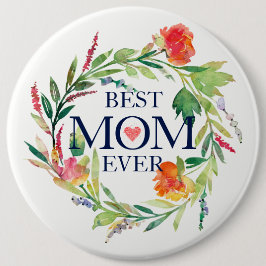 Best mama Ever-Waterverven Flowers Wreate Ronde Button 6,0 Cm