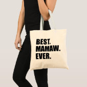Best Mamaw Ever Grandmoeder Canvas tas (Voorkant (product))