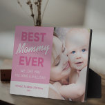 Best mammMammie Ever Photo Gift Fotoplaat<br><div class="desc">Kute mam foto plaque met een roze en witte kleurenschema,  een familiefoto,  de woorden "Beste mama ooit",  een gepersonaliseerd bericht en je kinder namen.</div>