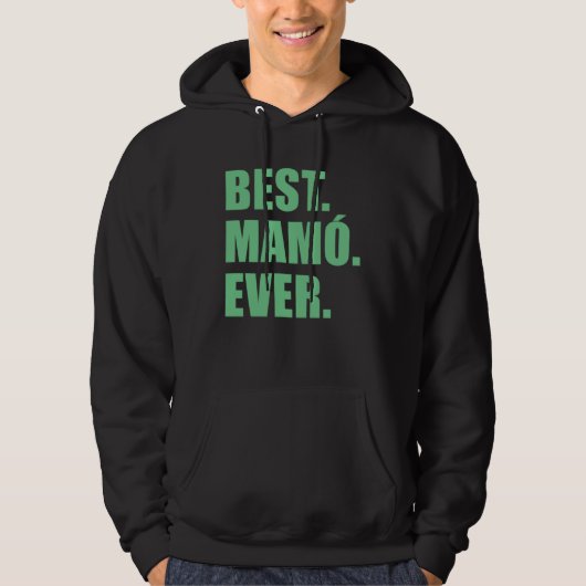 Best Mamo Ever Irish Grandmother Hoodie (Voorkant)