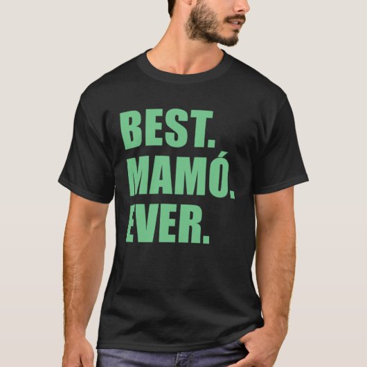 Best Mamo Ever Irish Grandmother T-shirt (Voorkant)