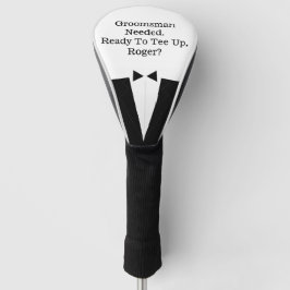 Best Man of Groomsman Invitation Golf Driver Hoesj Golfheadcover
