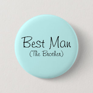 Best Man (The Brother) Pin Ronde Button 5,7 Cm