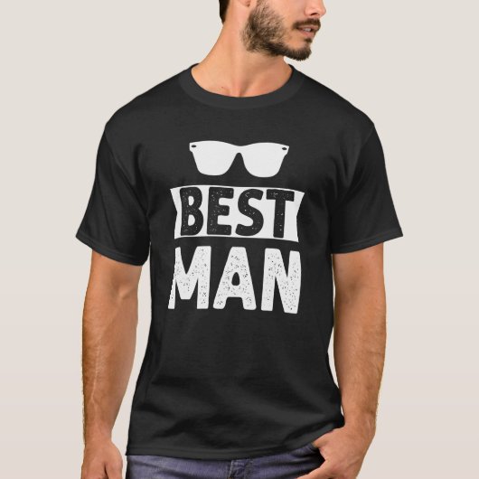 Best Man Wedding Groomsmen Bridal Bachelor Party T-shirt (Voorkant)