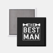 Best Man Wedding Groomsmen Funny Bridal Bachelor P Magneet (Voorkant / Achterkant)