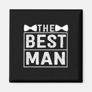 Best Man Wedding Groomsmen Funny Bridal Bachelor P Magneet