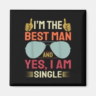 Best Man Wedding Groomsmen Funny Bridal Bachelor P Magneet