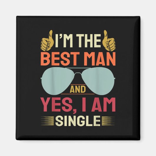 Best Man Wedding Groomsmen Funny Bridal Bachelor P Magneet (Voorkant)