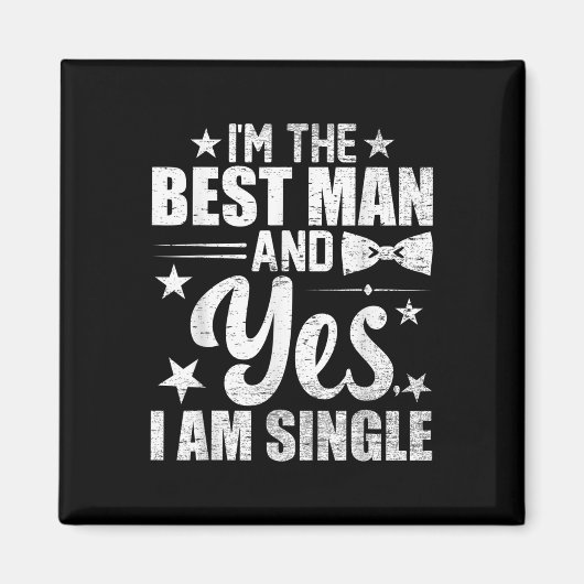 Best Man Wedding Groomsmen Funny Bridal Bachelor P Magneet (Voorkant)