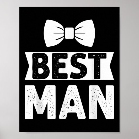 Best Man Wedding Groomsmen Funny Bridal Bachelor P Poster (Voorkant)