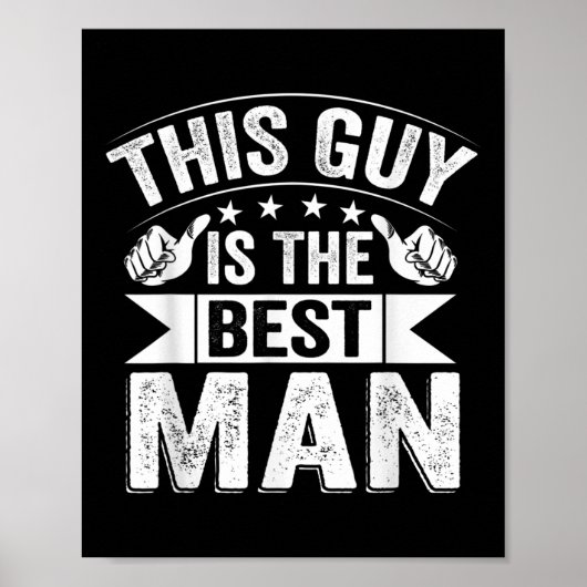 Best Man Wedding Groomsmen Funny Bridal Bachelor P Poster (Voorkant)