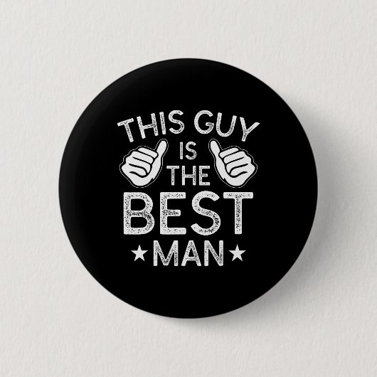 Best Man Wedding Groomsmen Funny Bridal Bachelor P Ronde Button 5,7 Cm (Voorkant)