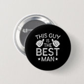 Best Man Wedding Groomsmen Funny Bridal Bachelor P Ronde Button 5,7 Cm (Voorkant /achterkant)