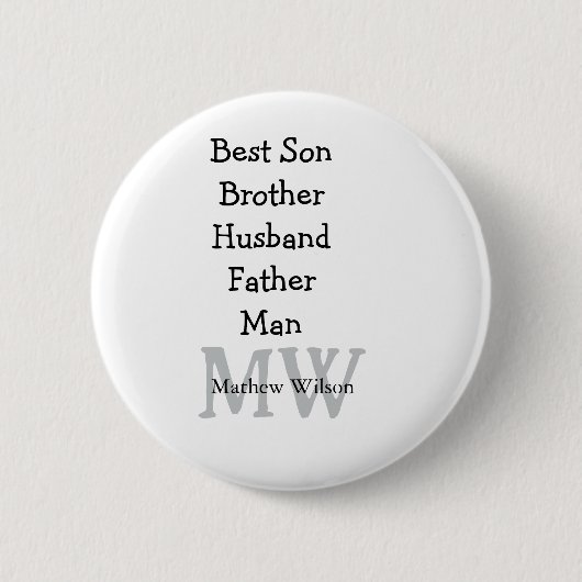 Best man zoon man man vader citaten toevoegen naam ronde button 5,7 cm (Voorkant)