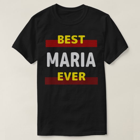 Best Maria Ever Friends Name Buddy Nickname Person T-shirt (Design voorkant)