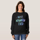 Best Mawmaw Ever  Grandma Mother's Day Tie Dye Trui (Voorkant volledig)