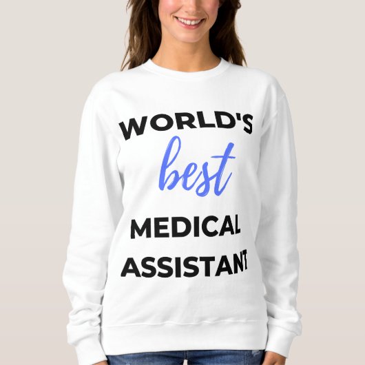 Best Medical Assistant 2 ter wereld Trui (Voorkant)