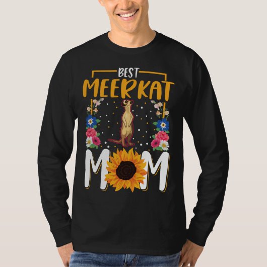Best Meerkat Mom Ever  2 T-shirt (Voorkant)